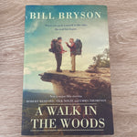 Walk in the woods. Bill Bryson. 2015.