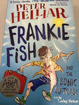 Frankie Fish and the sonic suitcase (Hilliard, Peter)(2018, paperback)