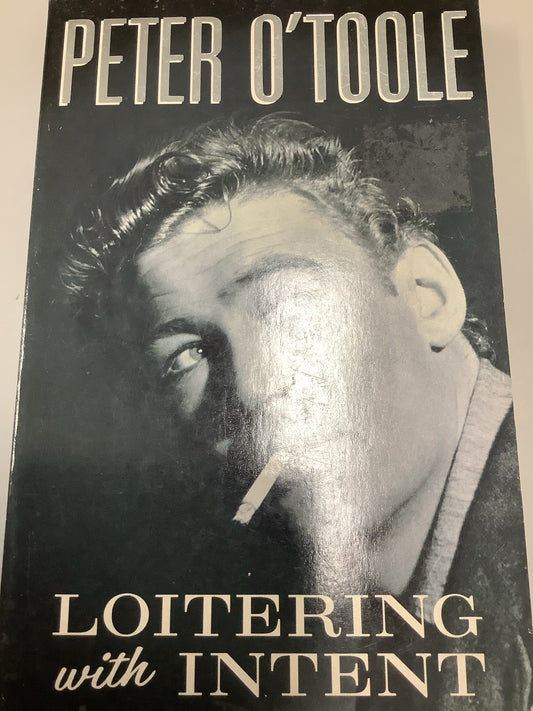 Loitering with intent (O’Toole, Peter)(1993, paperback)