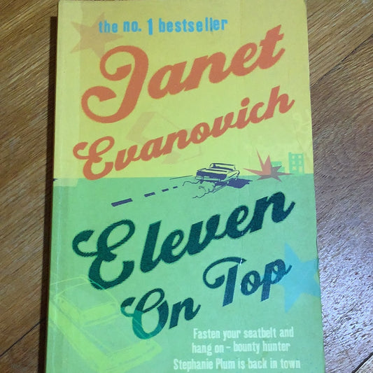 Eleven on top. Janet Evanovich. 2005.