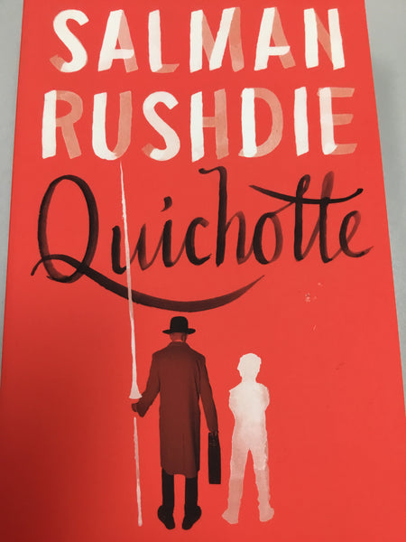 Quichotte (Rushdie, Salman)(2019, paperback)