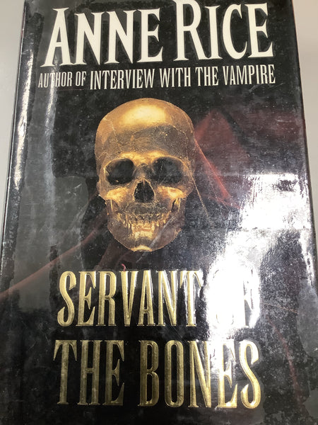 Servant of the bones (Rice, Anne)(1996, hardcover)