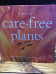 Care-free plants (Reader's Digest)(2004, hardcover)