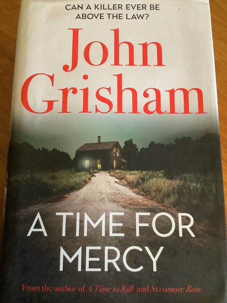 Time for mercy. John Grisham. 2020.