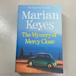Mystery of Mercy Close. Marian Keyes. 2012.