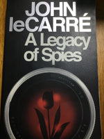 Legacy of spies. John Le Carre. 2007.