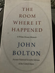 Room where it happened: a White House (Bolton, John)(2020, paperback)
