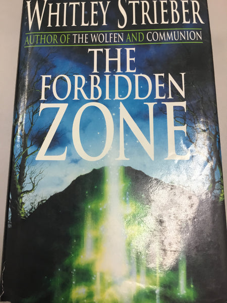 Forbidden zone (Strieber, Whitley)(1994, hardcover)