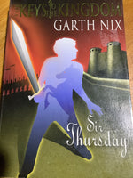 Sir Thursday. Garth Nix. 2006.