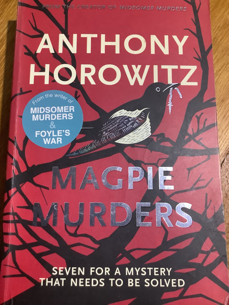 Magpie murders. Anthony Horowitz. 2016.