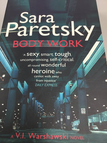 Body work (Paretsky, Sara)(2010, paperback)