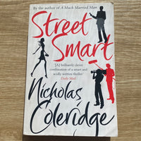 Street Smart. Nicholas Coleridge. 2000.