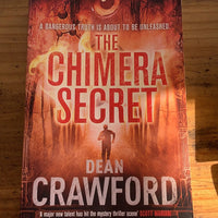 Chimera secret. Dean Crawford. 2013.