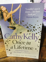 Once in a lifetime. Cathy Kelly. 2009.