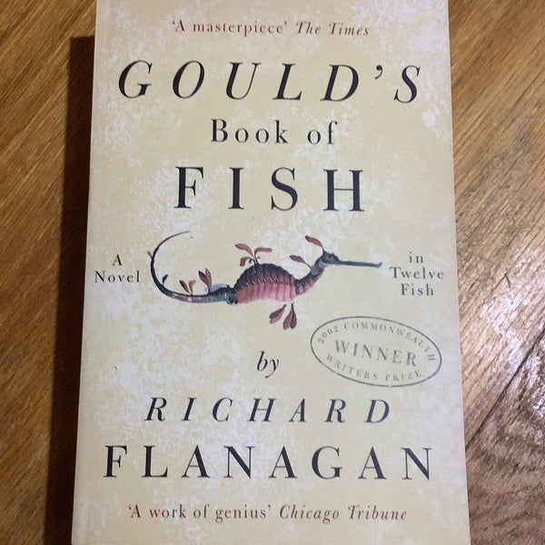 Gould's book of fish. Richard Flanagan. 2002.