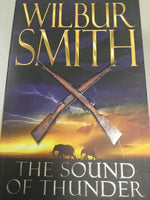 Sound of thunder. Wilbur Smith. 2009.