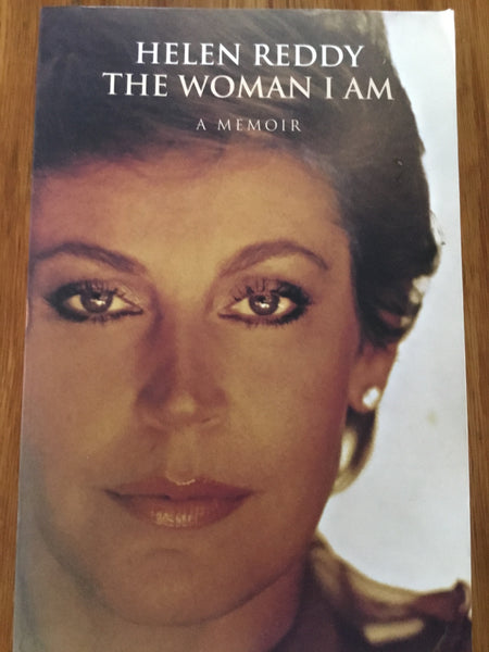 The woman I am: a memoir (Reddy, Helen)(2005, paperback)