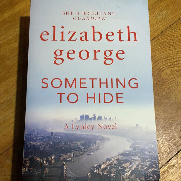 Something to hide. Elizabeth George. 2021.