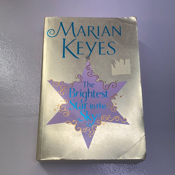 Brightest star in the sky. Marian Keyes. 2009.