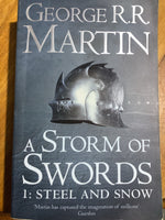 Storm of swords: 1: steel and snow. George R. R. Martin. 2011.