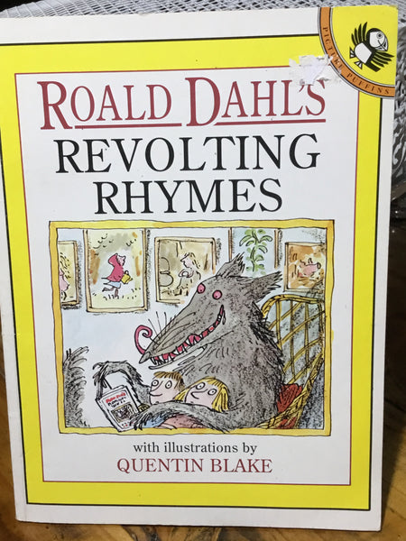 Roald Dahl's revolting rhymes. Roald Dahl. 1984