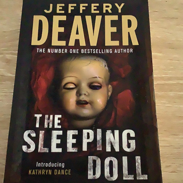 Sleeping doll. Jeffery Deaver. 2007.
