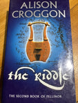 The Riddle (Croggan, Alison)(Pellinor, Bk.2)(2008, paperback)