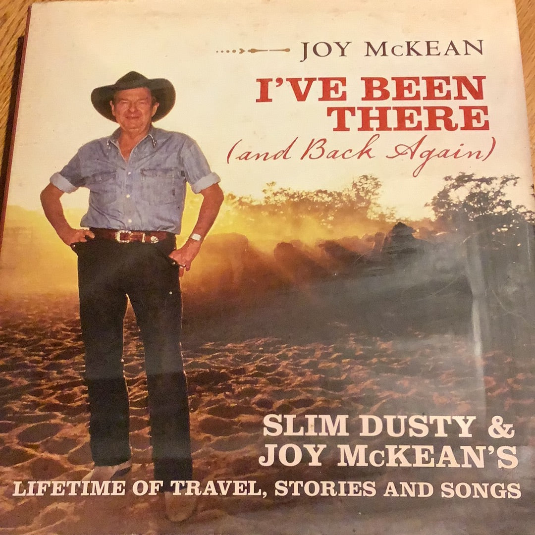 I’ve been there and back again. Joy McKean. 2011