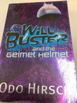 Will Buster and the Gelmet helmet (Hirsch, Odo)(2004, paperback)