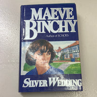 Silver weddings. Maeve Binchy. 1988.