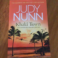 Khaki town. Judy Nunn. 2019.