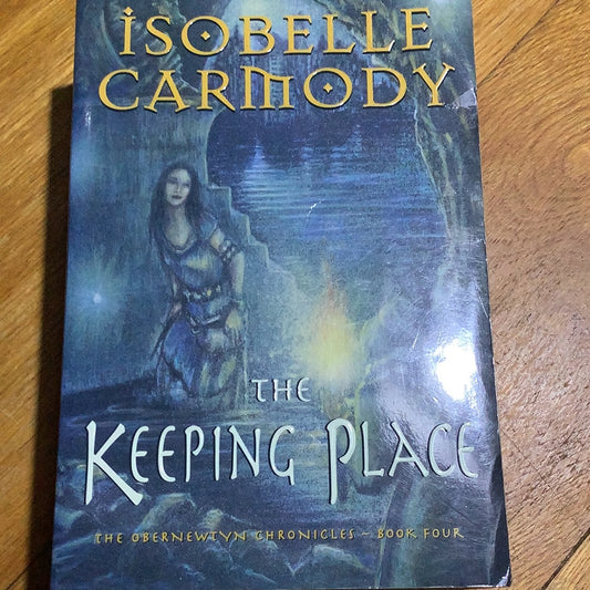 Keeping place. Isobelle Carmody. 1999.