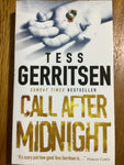 Call after midnight.Tess Gerritsen. 2006.