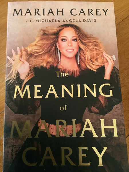 Meaning of Mariah Carey. Mariah Carey. 2020.