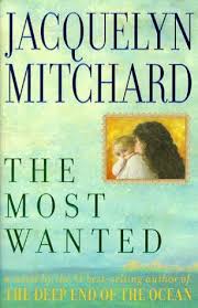 Most wanted (Mitchard, Jacquelyn)