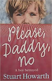 Please, daddy, no (Howarth, Stuart)(2006, paperback)