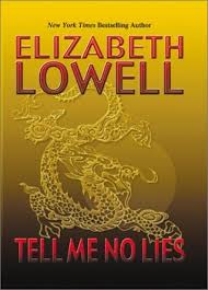 Tell me no lies (Lowell, Elizabeth)