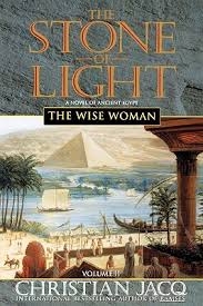 Stone of light: wise woman (Jacq, Christian)